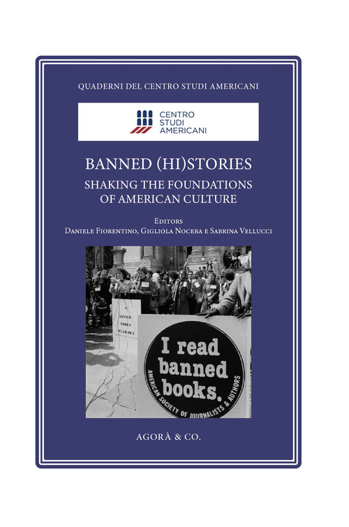 Banned (hi)stories. Shaking the foundations of American Culture