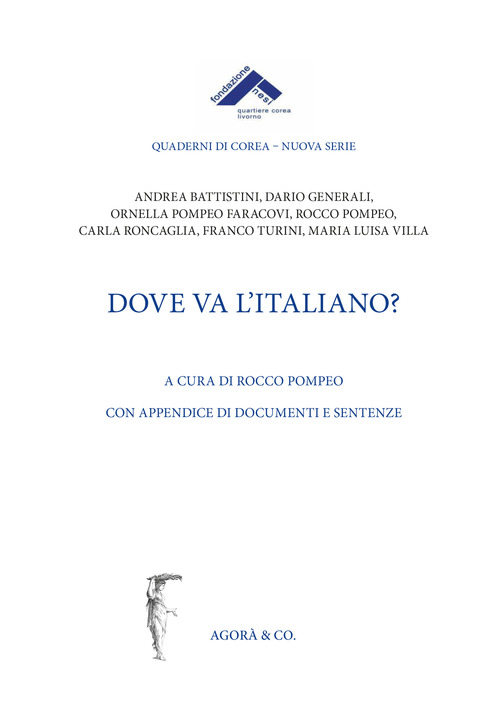 Dove va l'italiano?