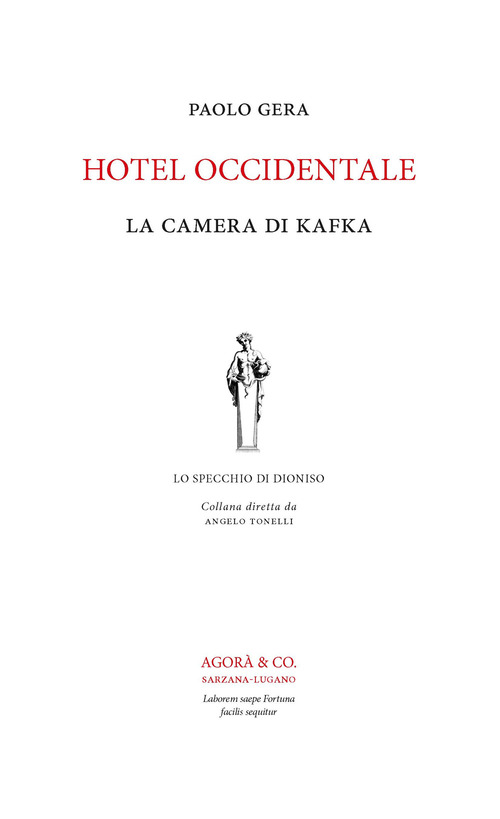 Hotel Occidentale. La camera di Kafka