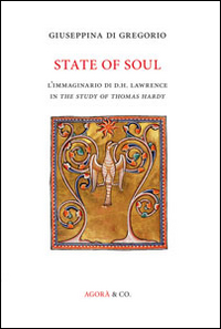State of soul. L'immaginario di D.H. Lawrence in «The study of Thomas Hardy»