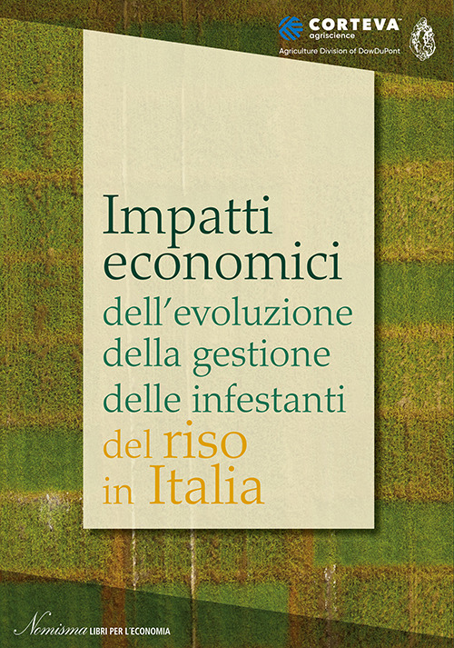 Impatti economici dell'evoluzione della gestione delle infestanti del riso in Italia