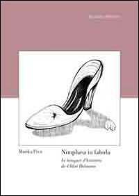 Nimphaea in fabula. Le bouquet d'histoires de Chlo&eacute; Delaume