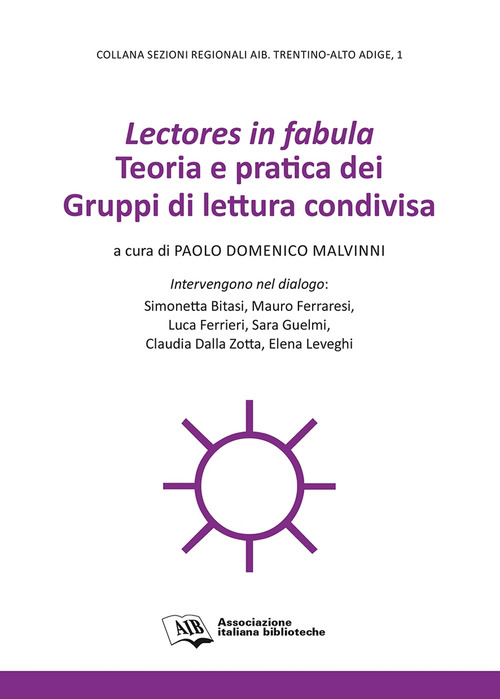 Lectores in fabula. Teoria e pratica dei gruppi di lettura condivisa