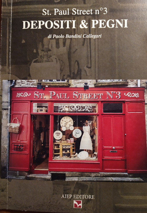 St. Paul Street N&deg;3. Depositi e pegni