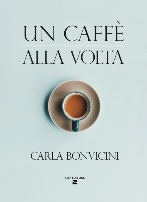 Un caff&egrave; alla volta