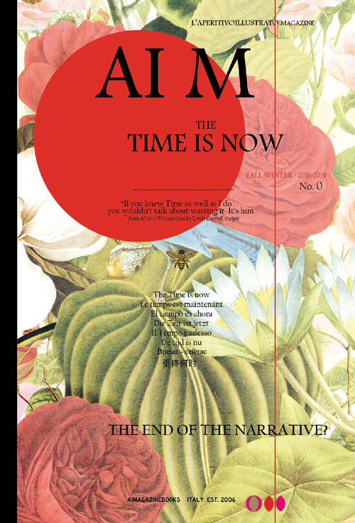 AI M. The time is now. L'aperitivo illustrato. Ediz. inglese