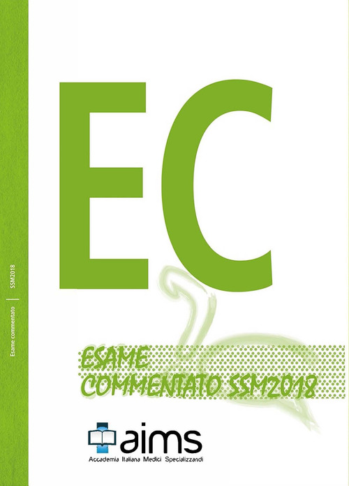 Esame commentato SSM 2018