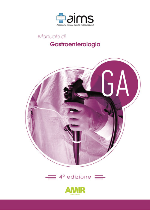 Manuale di gastroenterologia. Concorso Nazionale SSM