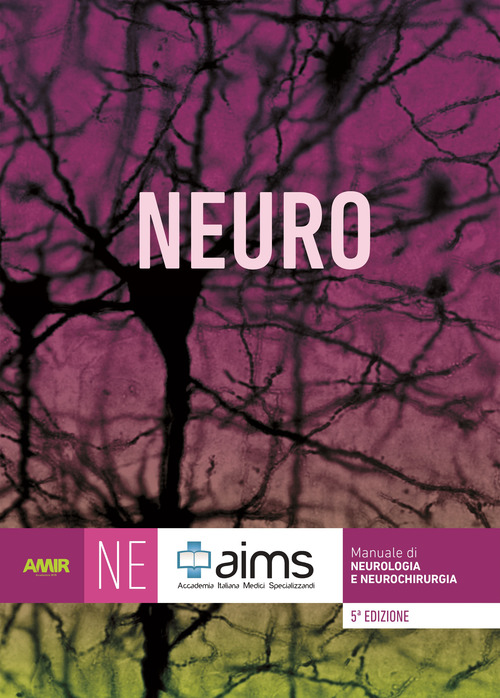 Manuale di neurologia e neurochirurgia. Concorso Nazionale SSM