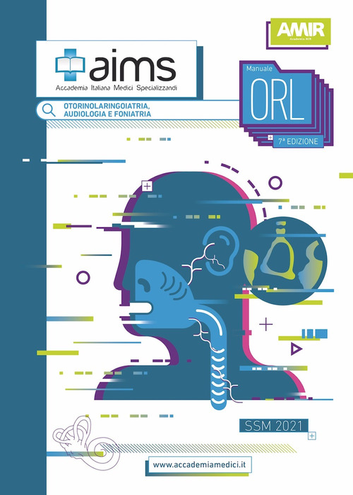 Manuale di otorinolaringoiatria. Concorso nazionale SSM