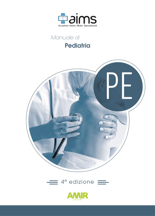 Manuale di pediatria. Concorso Nazionale SSM