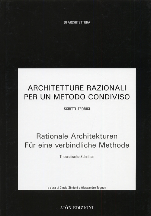 Architetture razionali per un metodo condiviso
