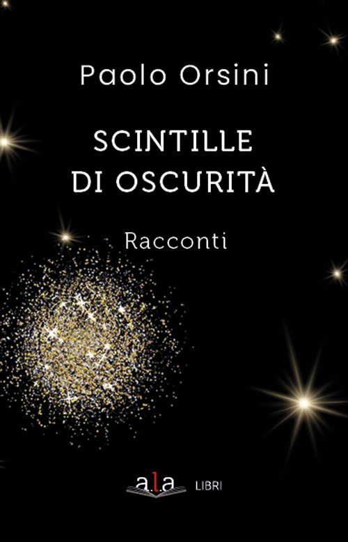 Scintille di oscurit&agrave;