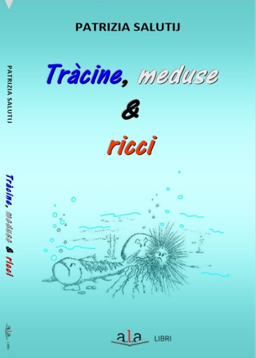 Tràcine, meduse & ricci. Riflessioni e rimembranze livornesi ruvide e urticanti