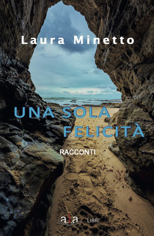 Una sola felicità