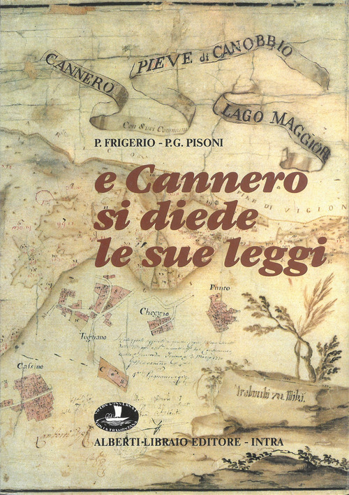 E Cannero si diede le sue leggi