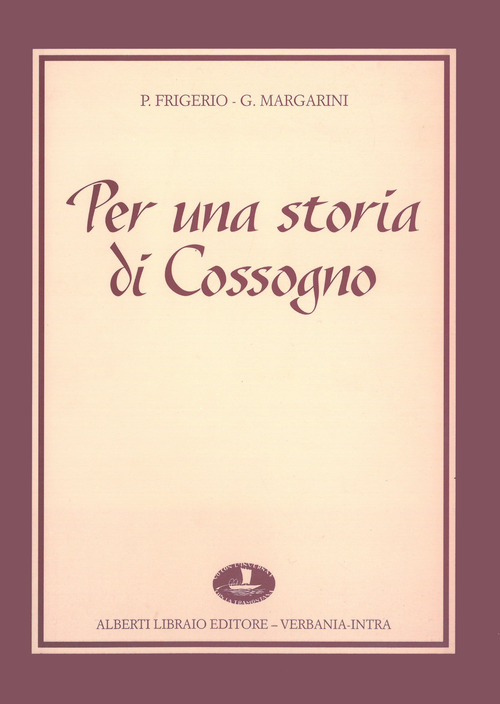 Per una storia di Cossogno