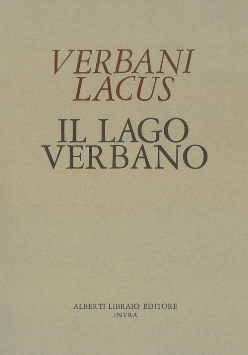 Verbani Lacus 1400-Il lago Verbano. Corografia con le aggiunte del Cotta e del Molli