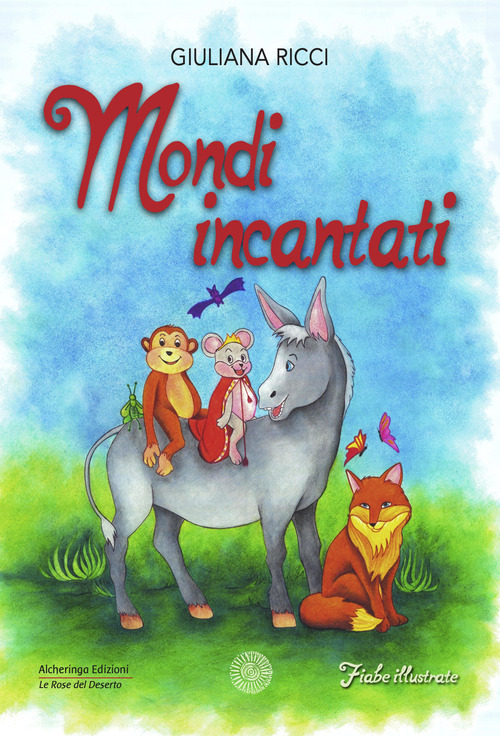 Mondi incantati