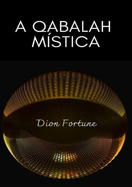 A qabalah m&iacute;stica