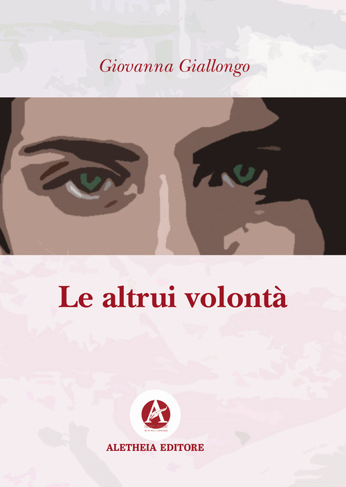 Le altrui volont&agrave;
