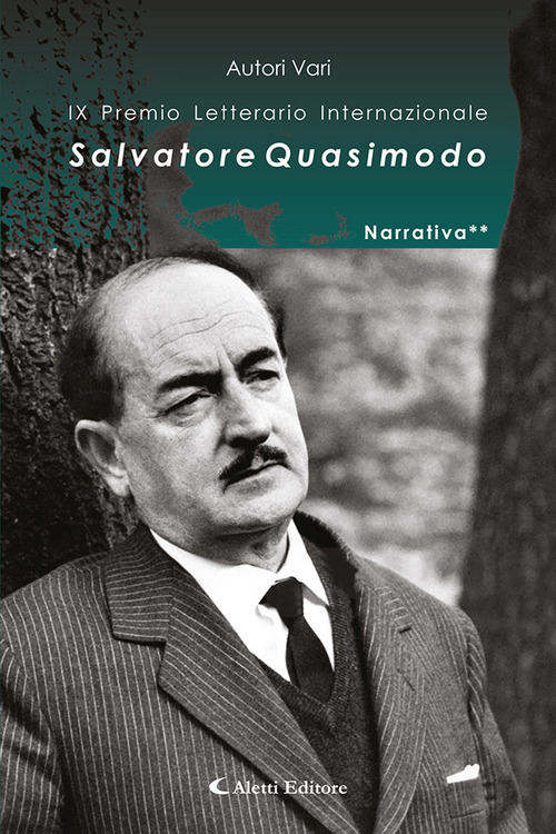 9&deg; Premio Internazionale Salvatore Quasimodo. Narrativa**
