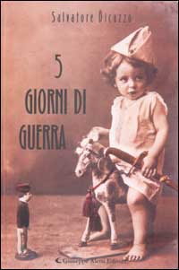 Cinque giorni di guerra