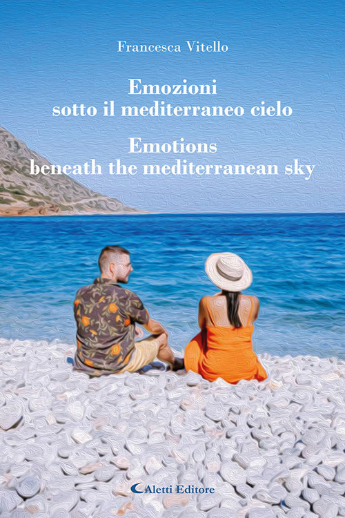 Emozioni sotto il mediterraneo cielo-Emotions beneath the mediterranean sky