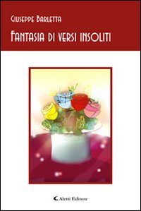 Fantasia di versi insoliti