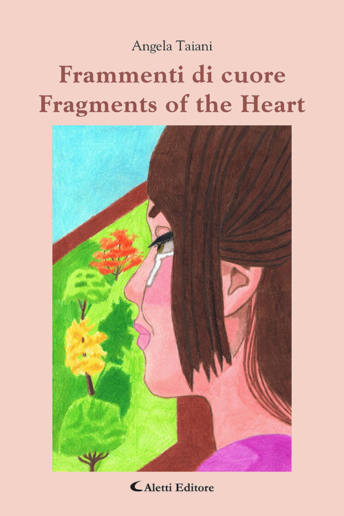 Frammenti di cuore-Fragments of the heart