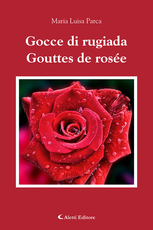 Gocce di ruggiada-Gouttes de ros&eacute;e