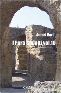 I porti sepolti