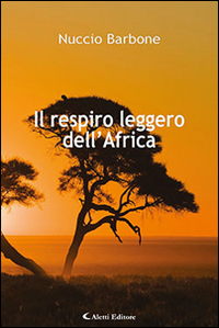 Il respiro leggero dell'Africa