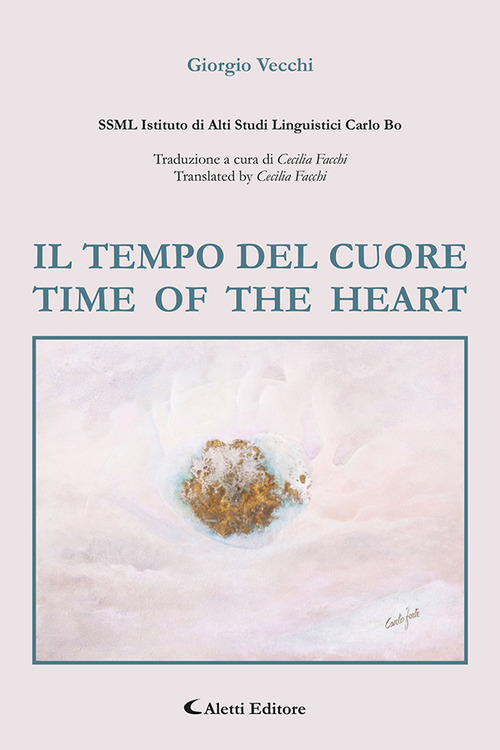 Il tempo del cuore. Time of the heart