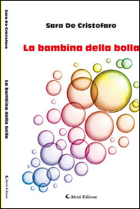 La bambina della bolla