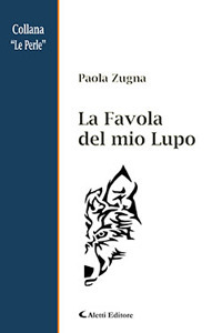 La favola del mio lupo