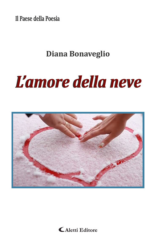 L'amore della neve