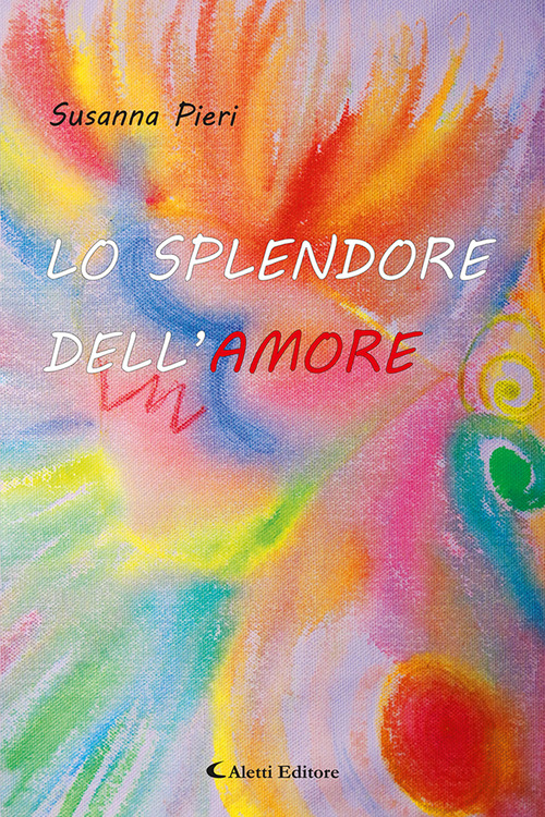 Lo splendore Dell'amore