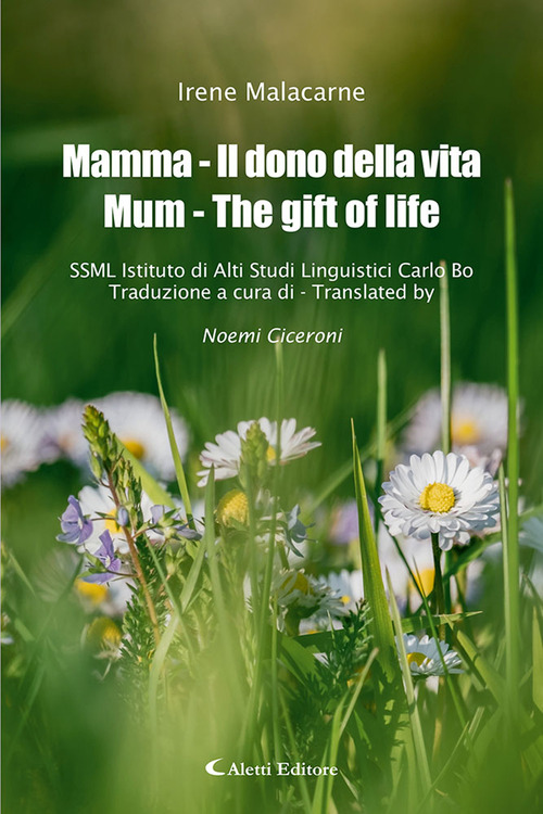 Mamma - Il dono della vita-Mum - The gift of life