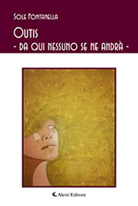 Outis. Da qui nessuno se ne andr&agrave;