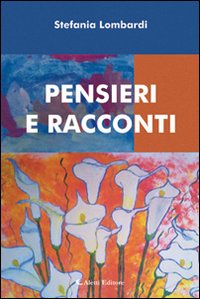 Pensieri e racconti