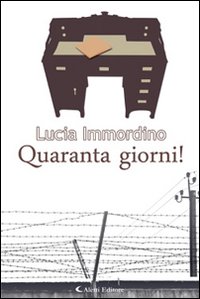 Quaranta giorni