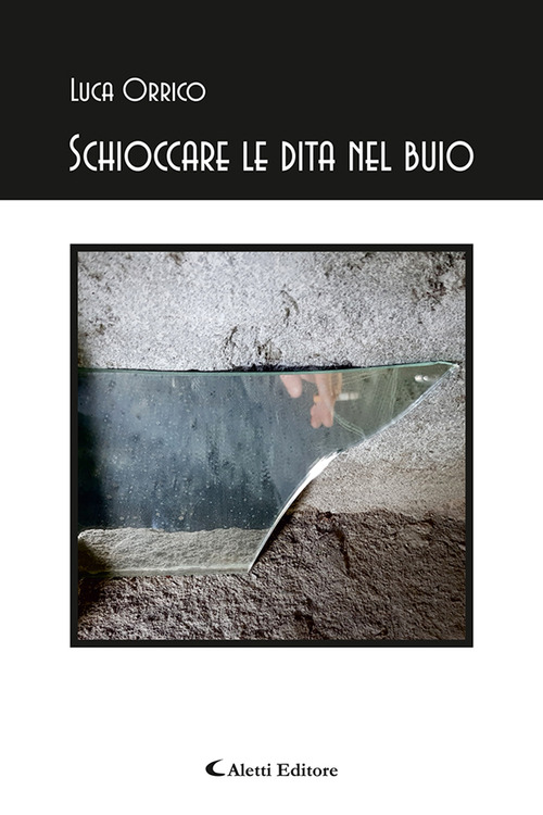 Schioccare le dita nel buio