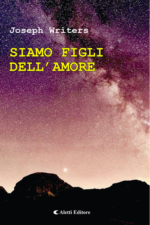 Siamo figli dell'amore