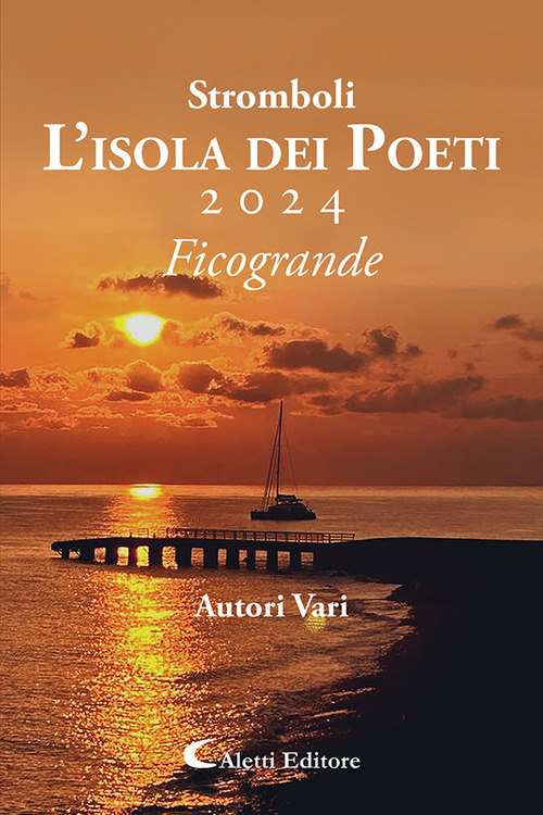 Stromboli l'Isola dei poeti