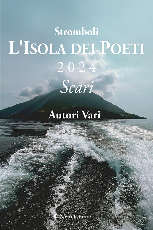 Stromboli l'Isola dei poeti