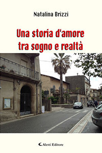 Una storia d'amore tra sogno e realt&agrave;