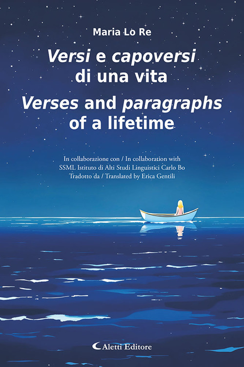 Versi e capoversi di una vita-Verses and paragraphs of a lifetime