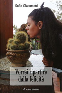 Vorrei ripartire dalla felicit&agrave;