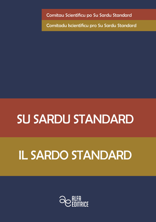 Su sardu standard-Il sardo standard